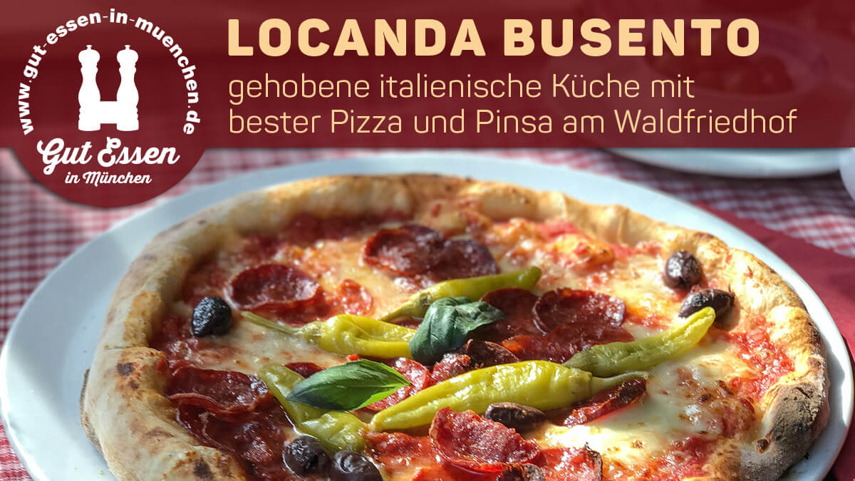 Locanda Busento: Guter Italiener in der Fürstenrieder Straße
