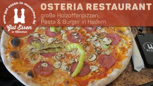 Riesenholzofenpizza im Osteria Restaurant in Hadern
