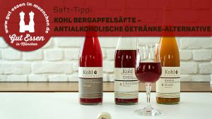 Saft-Tipp: Kohl Bergapfelsaft – antialkohlische Getränke-Alternative
