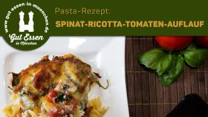 Rezept: Spinat-Ricotta-Tomaten-Auflauf mit Bärlauch & Mozzarella – Nachgekocht