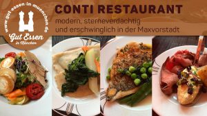 Conti Restaurant: modern, sterneverdächtig und trotzdem erschwinglich in der Maxvorstadt