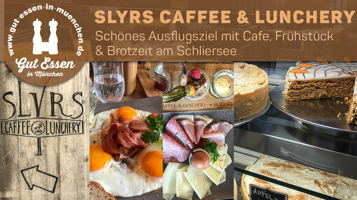 Slyrs Caffee & Lunchery – für Ausflüge mit Frühstück & Brotzeit