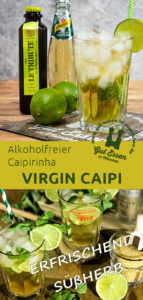 Virgin Caipi – der alkoholfreie Caipirinha