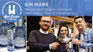 Gin Mare – Mediterraner Spanier schmeckt nach Urlaub, Meer & Kräutergarten