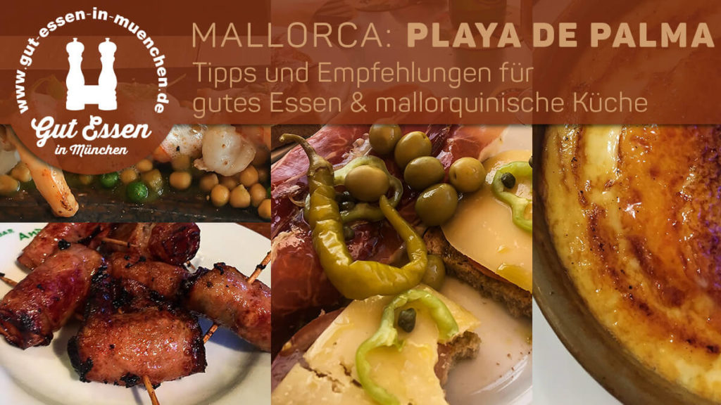 Mallorca: Gut Essen an der Playa de Palma – Tipps & Empfehlungen